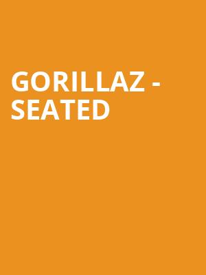 Gorillaz - Seated at O2 Arena